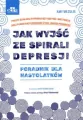 Jak wyjść ze spirali depresji - tantis.pl