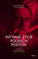 Intymne życie polskich poetów - tantis.pl