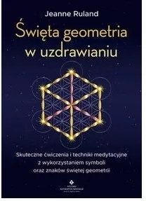 Święta geometria w uzdrawianiu - tantis.pl