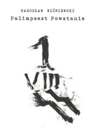 Palimpsest Powstanie