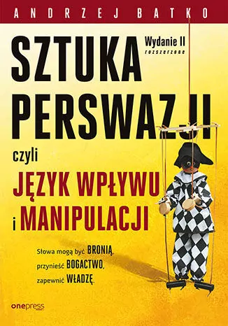 Sztuka perswazji, czyli język wpływu i manipulacji - tantis.pl
