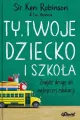 Ty, Twoje dziecko i szkoła - tantis.pl