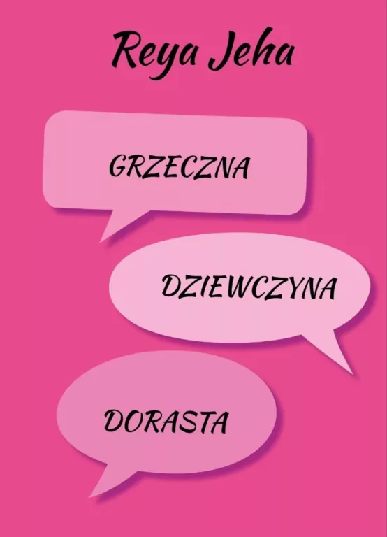 Grzeczna dziewczyna dorasta - tantis.pl