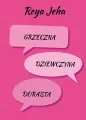 Grzeczna dziewczyna dorasta - tantis.pl