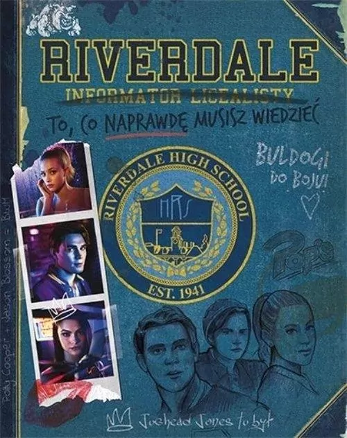 Riverdale. Informator licealisty. To, co naprawdę musisz wiedzieć - tantis.pl