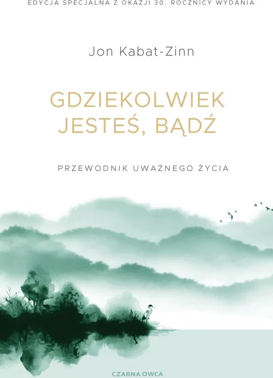 Gdziekolwiek jesteś, bądź - tantis.pl