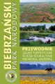 Biebrzański Park Narodowy. Przewodnik, szlaki... - tantis.pl