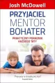 Przyjaciel mentor bohater - tantis.pl