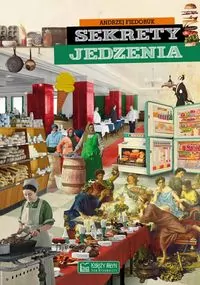 Sekrety jedzenia. Sekrety - tantis.pl