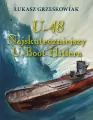 U-48. Najskuteczniejszy U-boot Hitlera - tantis.pl