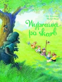 Wyprawa po skarb. Opowieści z Bukowego Lasu. Tom 3 - tantis.pl
