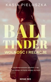 Bali Tinder. Wolność i relacje - tantis.pl