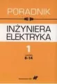 Poradnik inżyniera elektryka Tom 1 Część 2 - tantis.pl