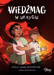 Wiedźmag w ukryciu. Tom 2