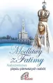 Modlitwy z Fatimy. Nabożeństwo pięciu pierwszych sobót - tantis.pl