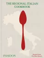The Regional Italian Cookbook. Recipes from The Silver Spoon wer. angielska - tantis.pl