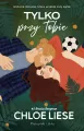 Tylko przy tobie. Bracia Bergman. Tom 1 - tantis.pl