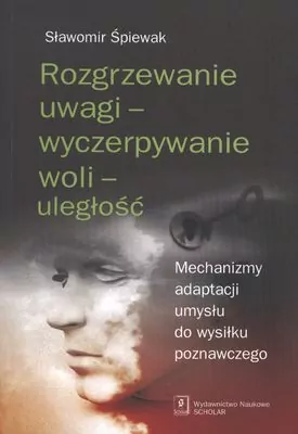 Rozgrzewanie uwagi - wyczerpywanie woli - uległość - tantis.pl