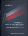 Absens carens. Studium o polityce zagranicznej Polski w myśli politycznej Prawa i Sprawiedliwości (2001-2011) - tantis.pl
