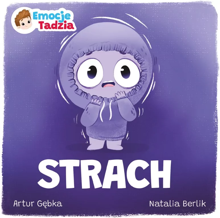 Emocje Tadzia. Strach - tantis.pl