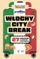 Włochy city break - tantis.pl