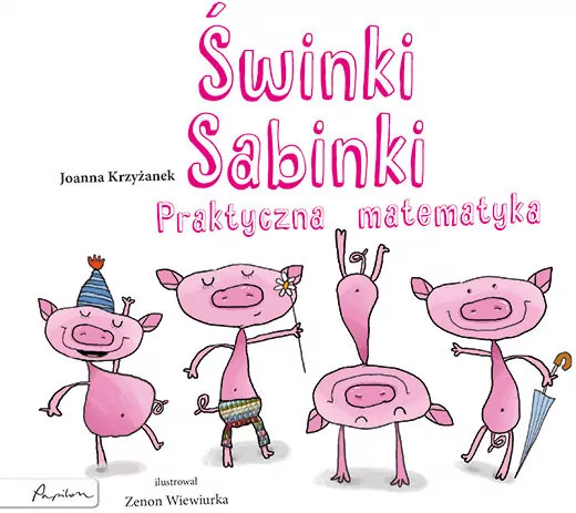 Świnki Sabinki. Praktyczna matematyka - tantis.pl