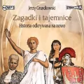 Zagadki i tajemnice. Historia... audiobook - tantis.pl