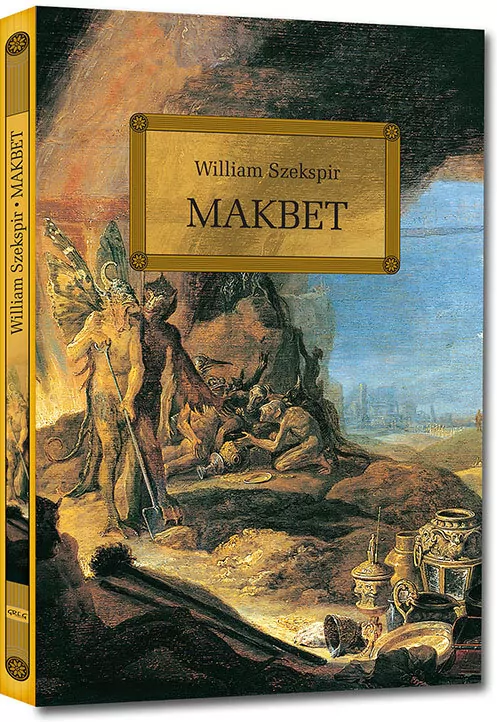 Makbet. Lektura z opracowaniem i streszczeniem - tantis.pl