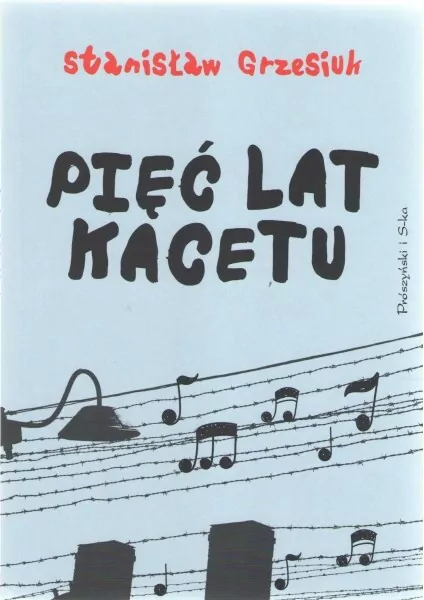 Pięć lat kacetu - tantis.pl