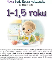 Nowa Seria Dobra Książeczka. 1-1,5 roku