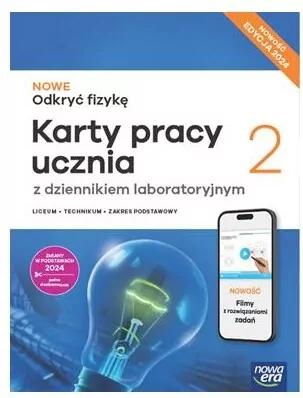NOWE Odkryć fizykę 2. Karty pracy ucznia z dziennikiem laboratoryjnym dla liceum i technikum. Zakres podstawowy - tantis.pl
