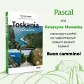 Toskania z plecakiem. Najpiękniejsze szlaki piesze - tantis.pl