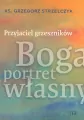Przyjaciel grzeszników. Boga portret własny - tantis.pl