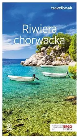 Riwiera chorwacka. Travelbook - tantis.pl
