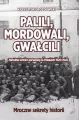 Palili, mordowali, gwałcili. Zbrodnie Armii Czerwonej na Polakach w latach 1920-1945 - tantis.pl