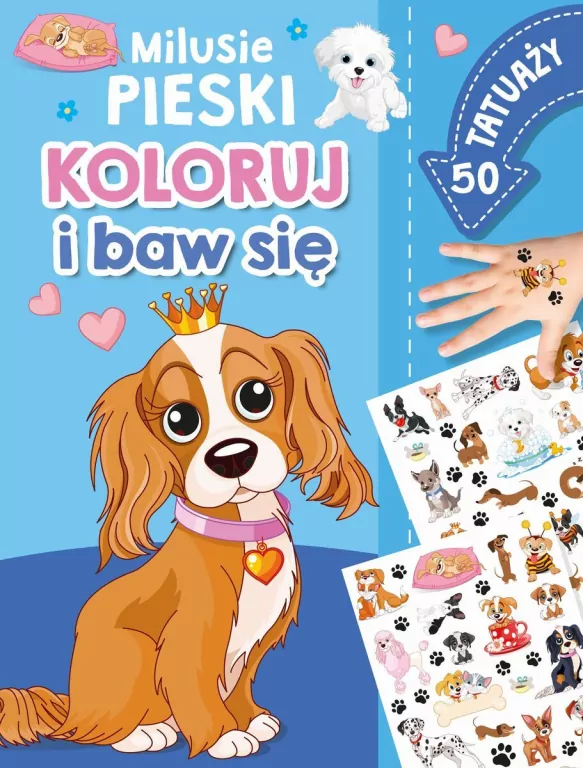 Koloruj i baw się. 50 tatuaży. Milusie pieski - tantis.pl