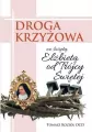 Droga Krzyżowa ze św. Elżbietą od Trójcy Świętej - tantis.pl