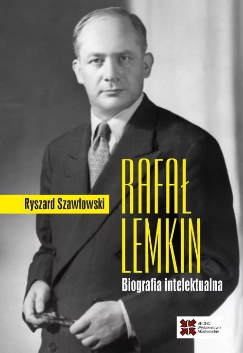 Rafał Lemkin. Biografia intelektualna - tantis.pl