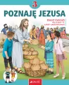 Poznaję Jezusa 3. Zeszyt ćwiczeń dla klasy III szkoły podstawowej - tantis.pl