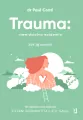 Trauma: niewidzialna epidemia. Jak ją oswoić - tantis.pl