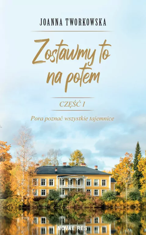 Zostawmy to na potem - tantis.pl