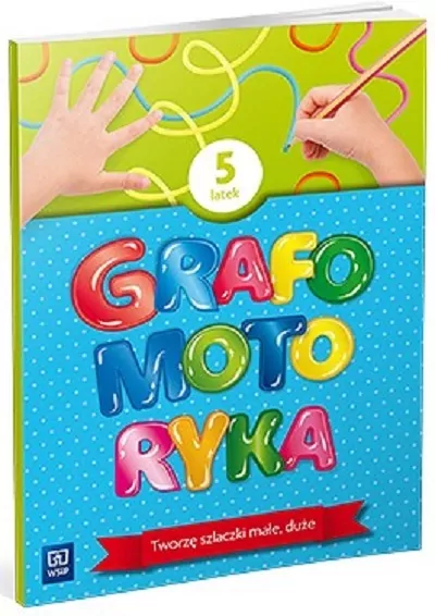 Grafomotoryka Pięciolatek - tantis.pl