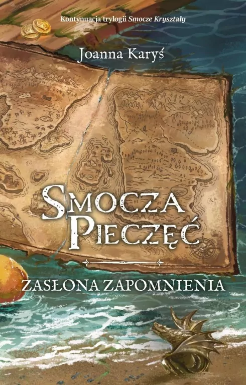Smocza Pieczęć T.1 Zasłona Zapomnienia - tantis.pl