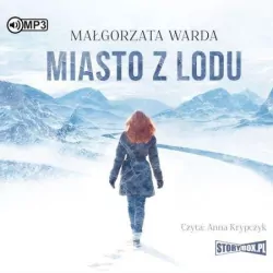 Miasto z lodu. Audiobook