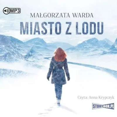 Miasto z lodu. Audiobook
