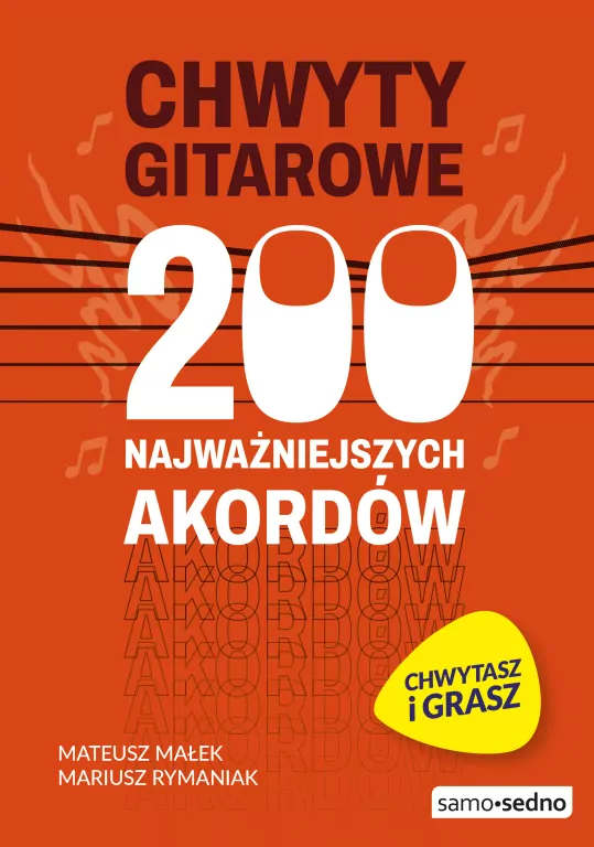 Chwyty gitarowe. 200 najważniejszych akordów - tantis.pl
