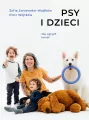 Psy i dzieci. Jak ugryźć temat - tantis.pl