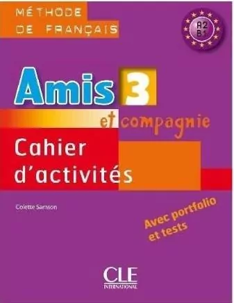 Amis et compagnie 3 GIM Ćwiczenia. Język francuski - tantis.pl