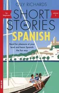 Short Stories in Spanish for Beginners. Volume 2 - tantis.pl