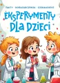 Eksperymenty dla dzieci - tantis.pl